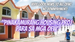 MAGKAKABAHAY NA ANG MGA OFW DAHIL SA KASUNDUAN NG NATIONAL HOUSING AUTHORITY DOLE AT OWWA [upl. by Nnahteb]