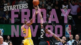 NBA Daily Show Nov 30  The Starters [upl. by Anaoy]