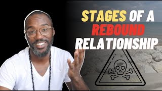 Here are the 6 STAGES of a rebound relationship  Coach Court [upl. by Bentley]