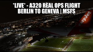 🔴 LIVE VATSIM Event  Berlin to Geneva A320 Real Ops Flight  Fenix VATSIM amp MSFS 2020 [upl. by Coney]