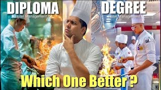 Diploma or Degree in Hotel Management kainsa rahega  Which course is good for Chef [upl. by Nason]