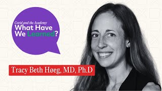 COVID and The Academy What Have We Learned Tracy Beth Høeg MD PhD [upl. by Sane]