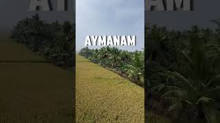 AYMANAMkerala kottayam aymanam keralatourism keralagodsowncountry credt joyalgeorgek [upl. by Ahsenroc]