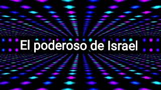 El poderoso de Israel Remolineando Vocalletra [upl. by Colleen]