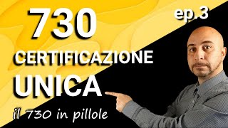 730 IN PILLOLE LA CERTIFICAZIONE UNICA [upl. by Anaitsirc]