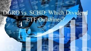 BEST Buy amp Hold FOREVER ETF Revealed  SCHD vs DGRO vs VYM [upl. by Adnama]