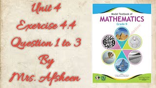 Maths grade 9 Exercise 44 Question 1 2 3 new book Fbiseafsheeneducation [upl. by Waers91]