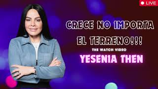 Pastora Yesenia Then CRECE NO IMPORTA EL TERRENO [upl. by Naired]