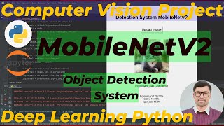 Real Time Image Classification with MobileNetV2  Deep Learning Detection System  Computer Vision [upl. by Ayokal]