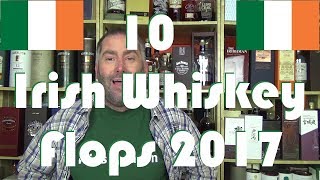 572  10 Irish Whiskey Flops im Jahr 2017 für WhiskyJason [upl. by Valora]