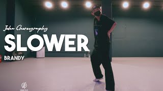 Slower  Brandy  Juha Choreography  Urban Play Dance Academy [upl. by Yasibit]