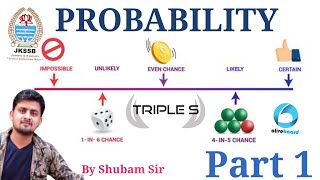 Lec 14  Probability  Part 1  NCERT by Shubam Sir for JKSSB Exams Mathematics amp STATISTICS [upl. by Sallee]