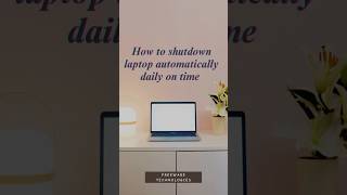 Shutdown laptop on time daily automatically windowsapp windows computer microsoft [upl. by Lorri939]