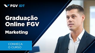 Graduação Online FGV  Marketing  Conheça o curso [upl. by Vins282]