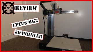 Cetus MK2 3D Printer Review [upl. by Adnav104]