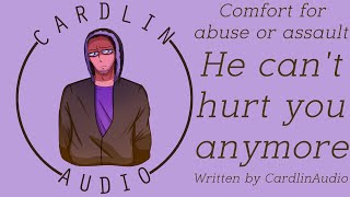 ASMR Voice He cant hurt you anymore M4A Comfort for assault or abuse Trigger warning [upl. by Idleman]