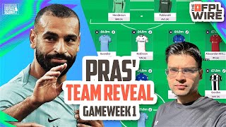 Pras GW1 Team Reveal  The FPL Wire  Fantasy Premier League Tips 202425 [upl. by Arno]