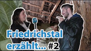 Friedrichstal erzählt 2 Der Tabak als Lebensmittelpunkt [upl. by Erena]