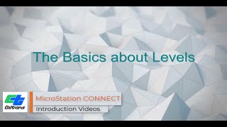 11  MicroStation CONNECT  The Basics About Levels [upl. by Hiltan]