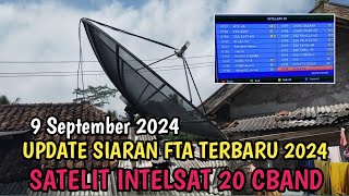 UPDATE SIARAN FTA INTELSAT 20 TERBARU SEPTEMBER 2024 [upl. by Nadabus814]