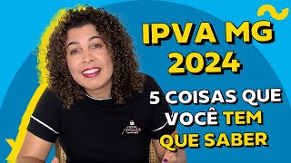 IPVA MG 2024 valores datas e formas de pagamento  ChamaoGringo [upl. by Tunnell991]