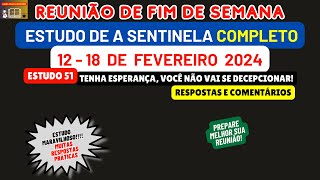 Respostas Estudo de a sentinela Reunião de fim de semana 1218 de fevereiro 2024 [upl. by Mathias]