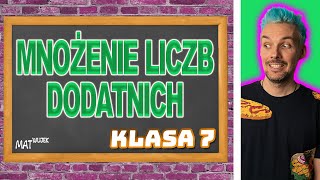 MNOŻENIE LICZB DODATNICH [upl. by Nirre626]