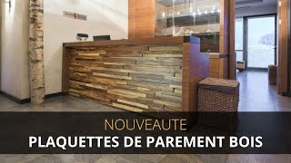 Plaquettes de parement bois  Facile et rapide à poser [upl. by Juliette]