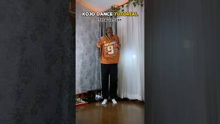 KOJO dance tutorial dance tutorial [upl. by Nesnah]