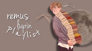 A Remus Lupin Playlist  70s 80s [upl. by Lila]