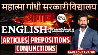 MGGS ENGLISH  ARTICLES  PREPOSITIONS  CONJUNCTIONS  RAVI ACHARYA SIR [upl. by Aramoj]