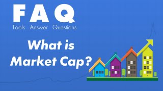 What is Market Cap How to Find the Value of a Company [upl. by Malloy]