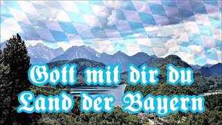 Gott mit dir du Land der Bayern  Bayernhymne Anthem of Bavaria  English translation [upl. by Nareht247]