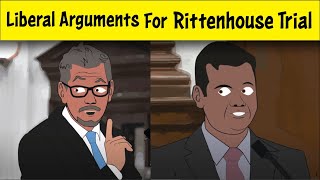 What the Liberals saw in the Rittenhouse trial [upl. by Ander]