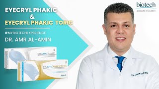 Eyecryl Phakic amp Eyecryl Phakic Toric IOL experiences Dr Amr AlAmin Egypt [upl. by Aidualc]