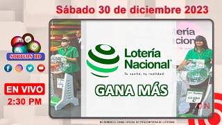 Lotería Nacional Gana Más en VIVO │Sábado 30 de diciembre 2023 [upl. by Eoin]