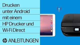 Drucken unter Android mit einem HP Drucker und WiFi Direct  HP Drucker  HP Support [upl. by Nilyad]