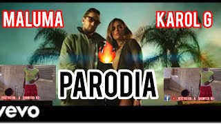 Karol G  Maluma CREÉME PARODIA [upl. by Manno]