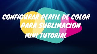 Perfil ColorMake instalación y configuración para sublimación [upl. by Phio]