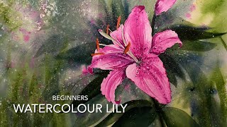 Beginners WATERCOLOR FLOWER PAINTING Loose Watercolour PAINTING Techniques Tutorial LILY Landscape [upl. by Inilahs]