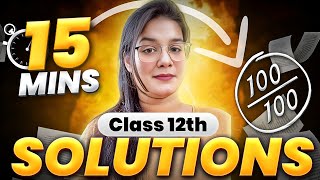 Solutions  Class 12 Chemistry Quick Revision in 15 Minutes  Pawni  Boards 2025 cbse [upl. by Ange]