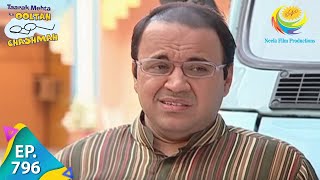 Taarak Mehta Ka Ooltah Chashmah  Episode 796  Full Episode [upl. by Ilagam485]