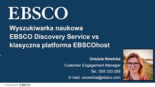 Szkolenie EBSCO  Wyszukiwarka naukowa EDS vs klasyczna platforma EBSCOhost [upl. by Rosalinda656]