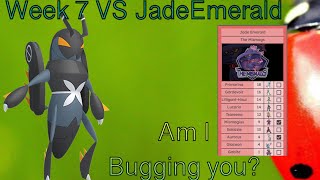 Still Battling  Week 7 VS JadeEmerald [upl. by Assenej]