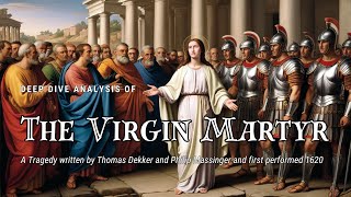 The Virgin Martyr A Tragedy 1620 by Thomas Dekker and Philip Massinger [upl. by Acilgna]