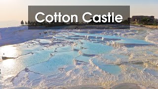 Pamukkale Turkeys Breathtaking Cotton Castle [upl. by Eicarg]