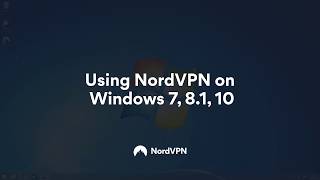 How To Set Up and Use NordVPN on Windows 7 81 10 [upl. by Tidwell]