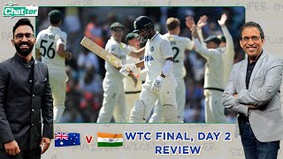 Cricbuzz Chatter WTC Final Aus v Ind Harsha Bhogle amp Dinesh Karthik review Day 2 [upl. by Faustina]