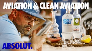 Aviation amp Clean Aviation  Absolut Drinks with Rico [upl. by Riha574]