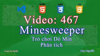 467  Minesweeper  Game Dò Mìn  Phân tích  Đặt mìn ngẫu nhiên [upl. by Dru796]